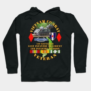 Vietnam Combat Vet - 1st Battalion, 61st  Infantry - 5th Infantry Division - APCs Hoodie